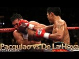 Manny Pacquiao vs Oscar De La Hoya (Highlights)