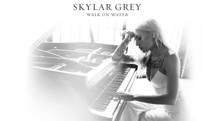Skylar Grey - Walk On Water