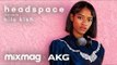 Kilo Kish's music is inspired by video games and AI | HEADSPACE by AKG and Mixmag