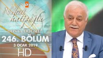 Nihat Hatipoğlu Dosta Doğru - 3 Ocak 2019