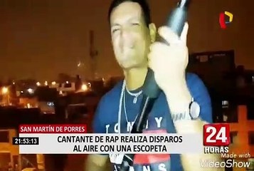 SMP: cantante de rap causa temor a los vecinos por el uso de armas