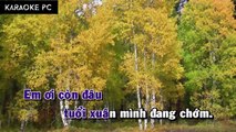 Karaoke Dấy Chân Kỷ Niệm - Y Phụng