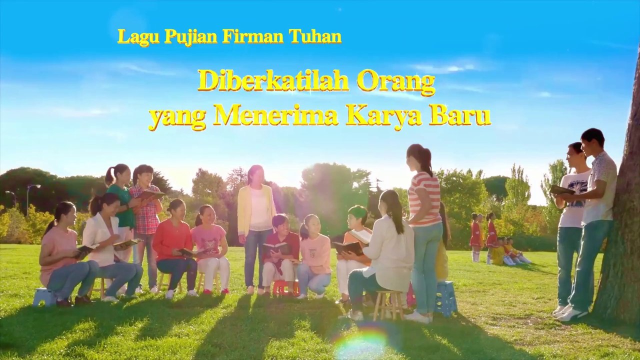 Lagu Rohani Kristen Terbaru | Diberkatilah Orang yang Menerima Karya Baru | Penampakan Tuhan di Tiongkok