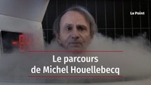 Le parcours de Michel Houellebecq