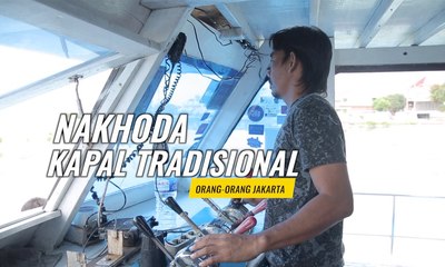 Kisah Hidup Nakhoda, Sang Penjaga Nyawa Seisi Kapal