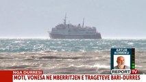 Report TV - Deti i trazuar, vonesa për dy tragetet e linjës Bari-Durrës