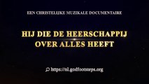 Christelijke Documentaire Trailer ‘Hij die de heerschappij over alles heeft’   De wet uitvaardigen