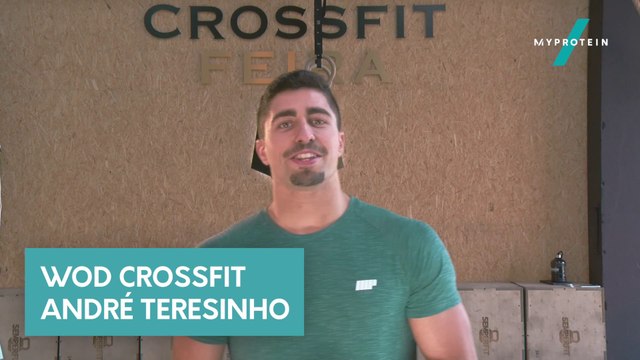 Myprotein Crossfit WOD André Teresinho