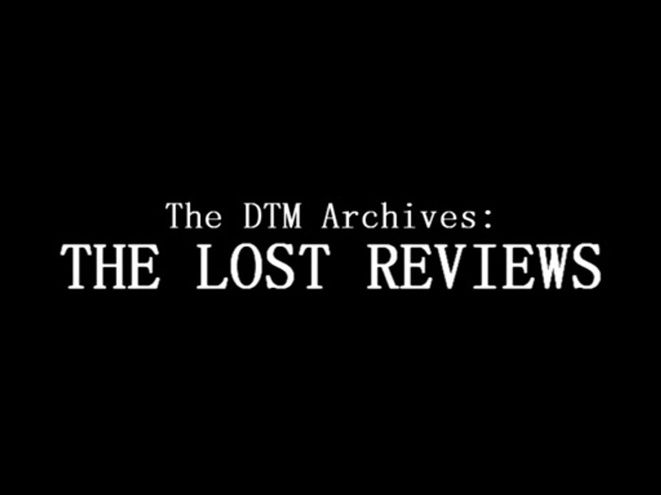 DTM Archives - The Lost Reviews