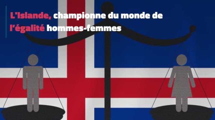 L'Islande, championne du monde de l’égalité hommes-femmes