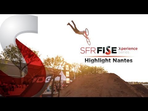Highlight NANTES - SFR FISE Xperience 2013