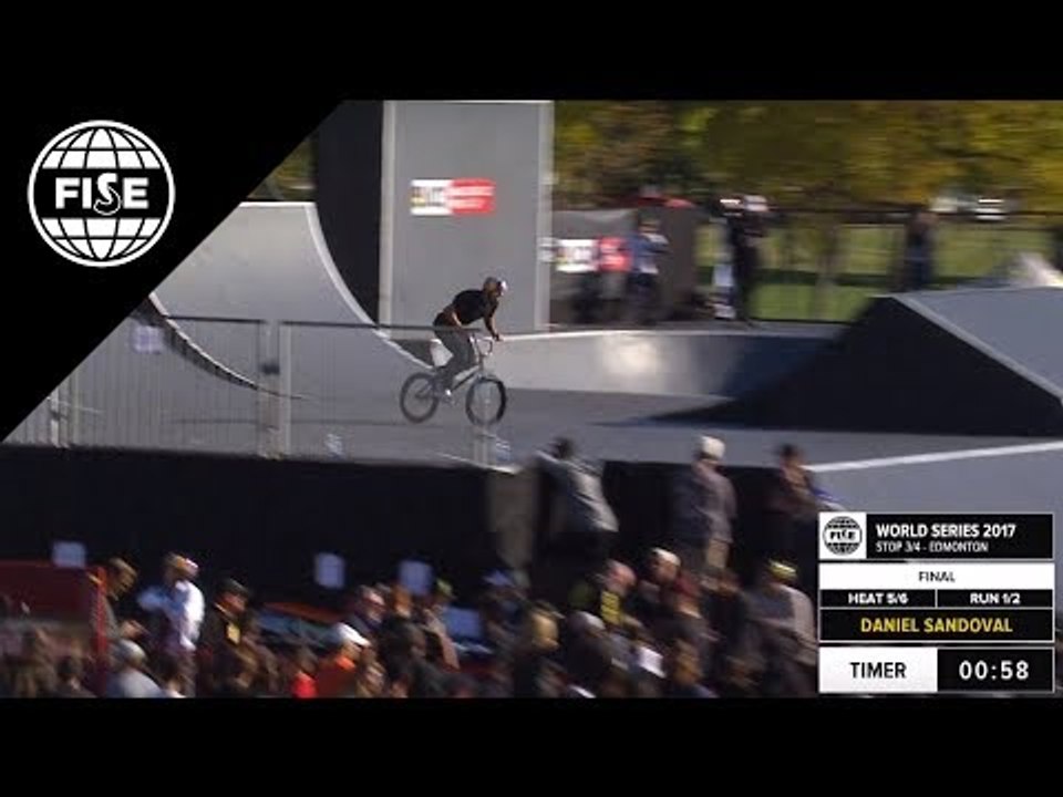 Daniel Sandoval: 3rd Final UCI BMX Freestyle Park World Cup - FISE World Series Edmonton 2017