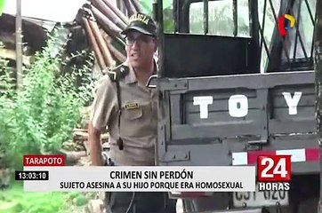 Tarapoto: padre asesina a su hijo tras enterarse que era homosexual