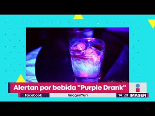 Alertan por bebida "Purple Drank", bebida parecida a la "Llamarada Moe" | Yuriria Sierra