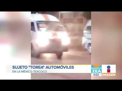 Sujeto torea automoviles en carretera México-Texcoco | Noticias con Francisco Zea