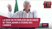 López Obrador presenta en Campeche el Plan Nacional de Hidrocarburos