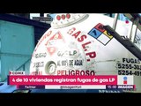 4 de 10 viviendas con fugas de gas LP | Noticias con Yuriria Sierra