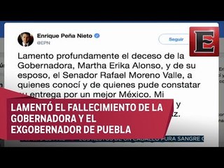 Peña Nieto lamenta fallecimiento de Martha Erika Alonso