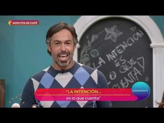 La intención del día es: 'La intención es lo que cuenta' | Sale el Sol
