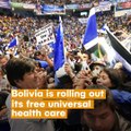 Bolivia's Free Universal Health Care