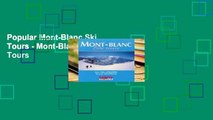 Popular Mont-Blanc Ski Tours - Mont-Blanc Ski Tours