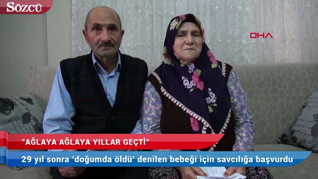 29 yıl sonra ‘doğumda öldü’ denilen bebeği için savcılığa başvurdu