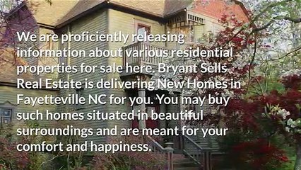 New Homes in Fayetteville NC