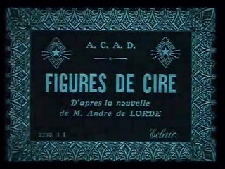 FIGURES DE CIRE (1914) Muet