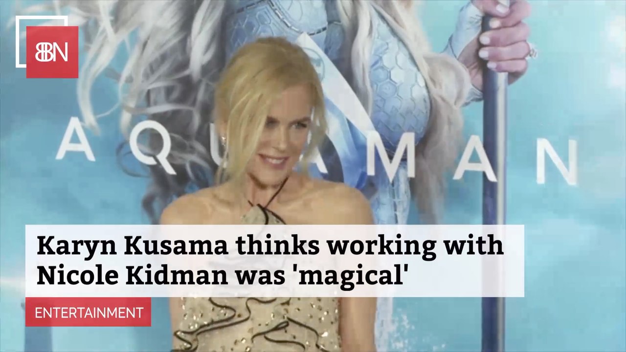 Director Karyn Kusama Was In Awe Of Nicole Kidman Acting Talent