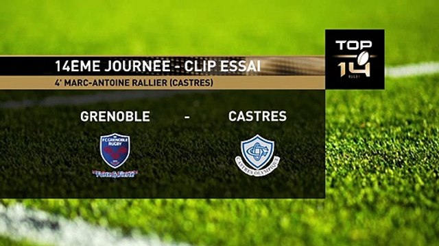 TOP 14 - Essai Marc-Antoine RALLIER (CO) - Grenoble - Castres - J14 - Saison 2018/2019
