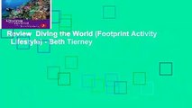 Review  Diving the World (Footprint Activity   Lifestyle) - Beth Tierney