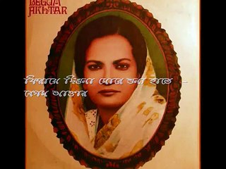Firae Dio Na More Shunno Hate - Begum Akhtar