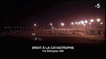 mayday, dangers dans le ciel - explosion suspect, droit à la catastrophe - vol 409 ethiopian airlines  (épisode 11, saison 12)