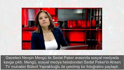 Nevşin Mengü'nün yorumuna Sedat Peker'den cevap