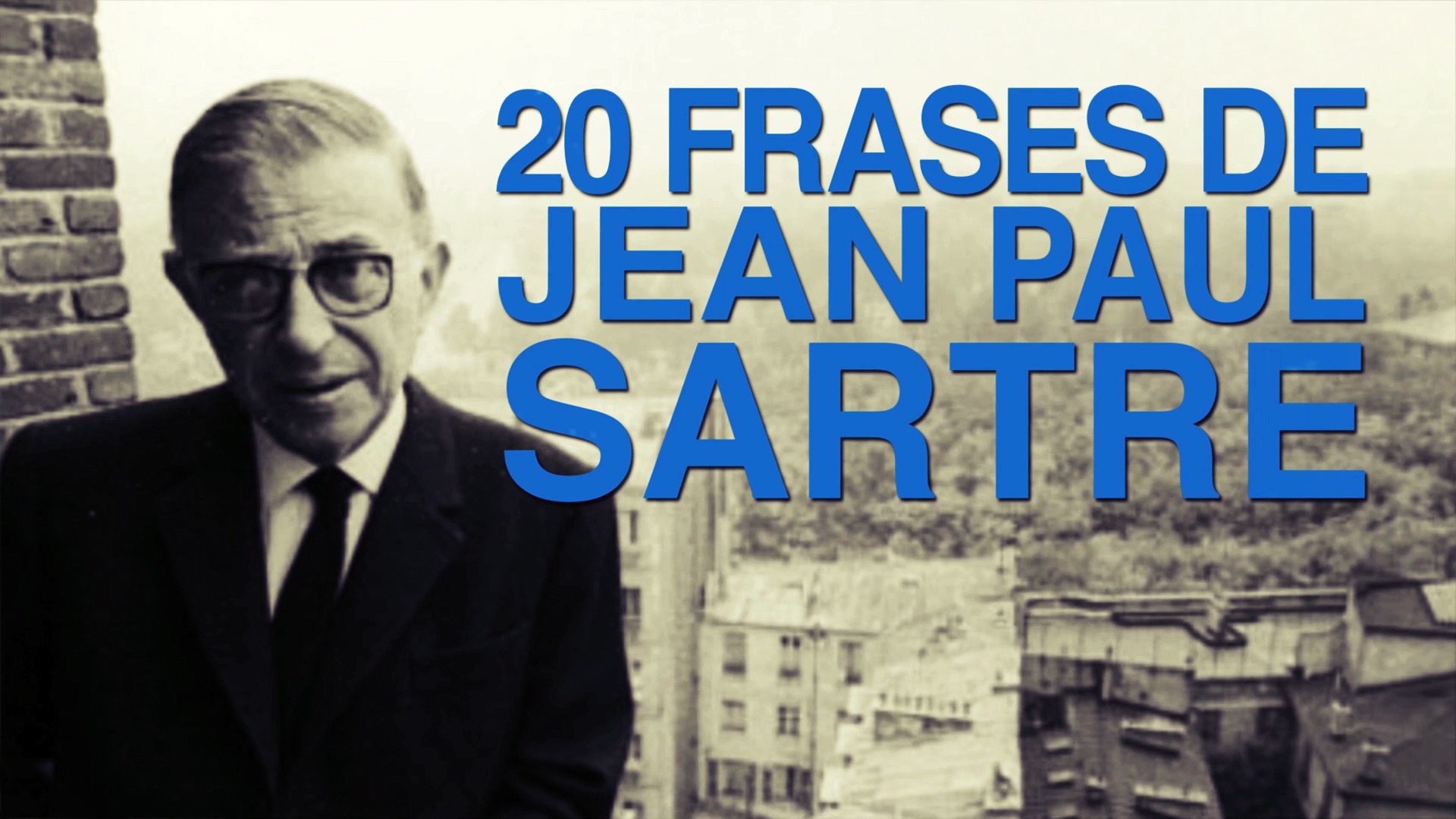 Frases De Sartre Sobre El Hombre Frase De Amor