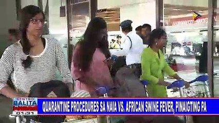 Quarantine procedures sa NAIA vs African swine fever, pinaigting pa