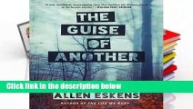 Popular The Guise of Another - Allen Eskens