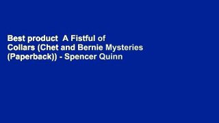 Best product  A Fistful of Collars (Chet and Bernie Mysteries (Paperback)) - Spencer Quinn