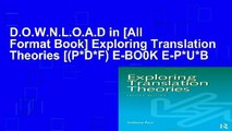D.O.W.N.L.O.A.D in [All Format Book] Exploring Translation Theories [(P*D*F) E-BO0K E-P*U*B