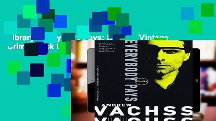Library  Everybody Pays: Stories (Vintage Crime/Black Lizard) - Andrew H. Vachss