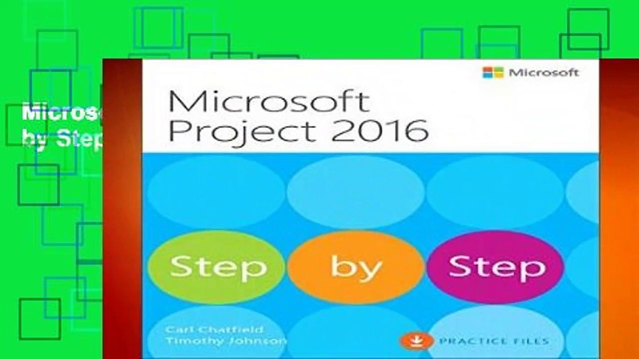 Microsoft Project 2016 Step by Step