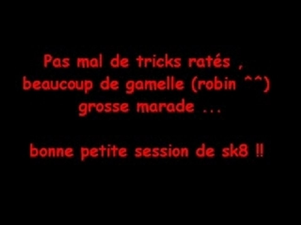 notre 1er video de skate