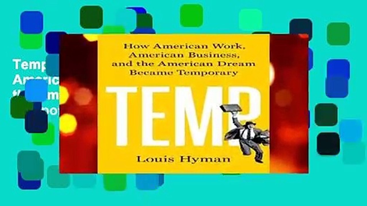 Temp: How American Work, American Business, and the American Dream Became Temporary