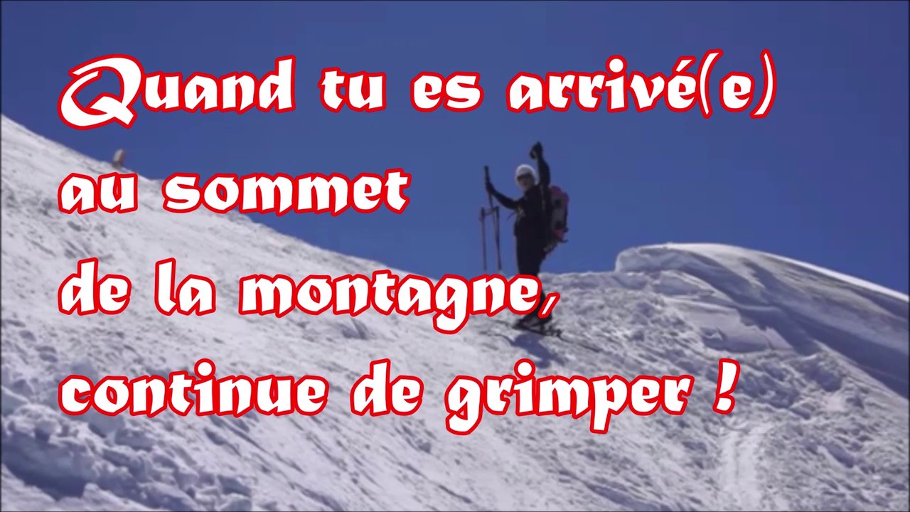 "Quand tu arrives au sommet...", le clip 2019