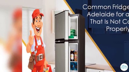 Tải video: Common Fridge Repairs Adelaide for a Fridge That Is Not Cooling Properly