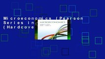 Microeconomics (Pearson Series in Economics (Hardcover))