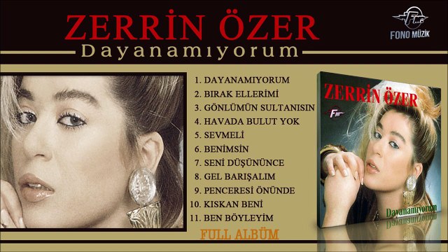 Zerrin Özer - Dayanamıyorum (Full Albüm)