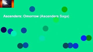 Ascenders: Omorrow (Ascenders Saga)