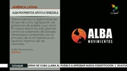 ALBA Movimientos rechaza posición de Grupo de Lima contra Venezuela