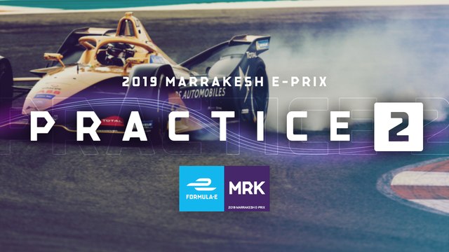 Practice 2 LIVE! 2019 Marrakesh E-Prix | ABB FIA Formula E Championship
